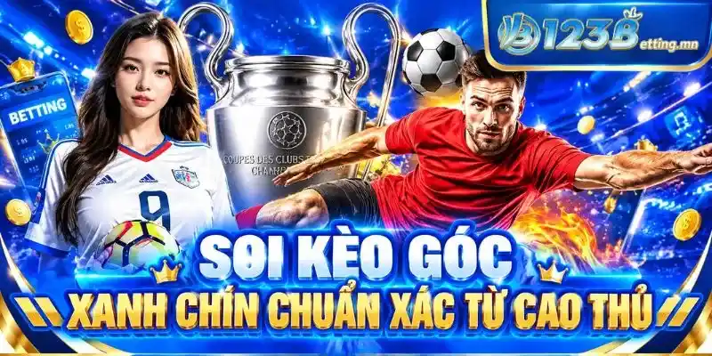 Soi Kèo Góc
